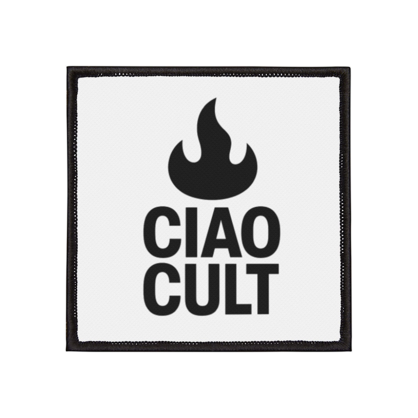 Black flame above bold "CIAO CULT" text embroidered on white square patch with black border. - Ciao Cult - 3" × 3" (Square)