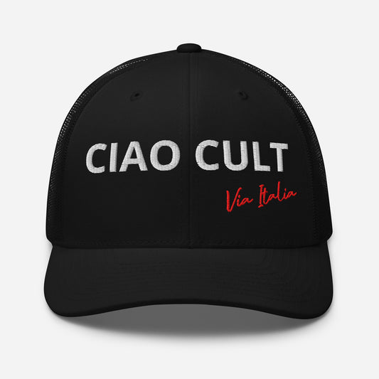 Black trucker cap with white "CIAO CULT" text and red "Via Italia" script on front. - Ciao Cult - Default Title